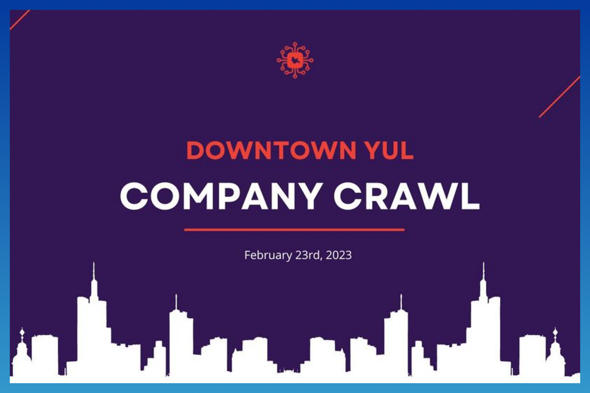 Downtown YUL Company Crawl