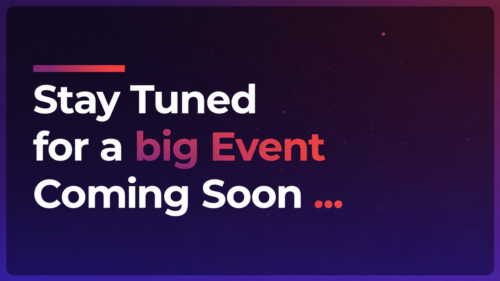 Stay Tuned